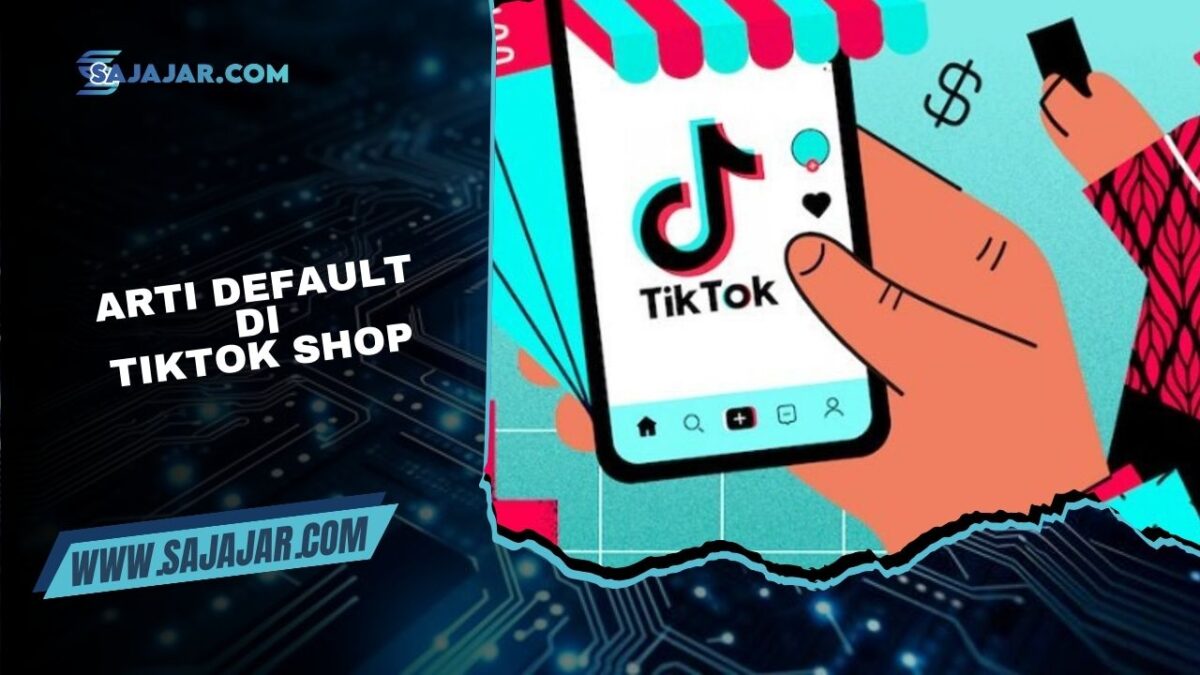 Arti Default di TikTok Shop