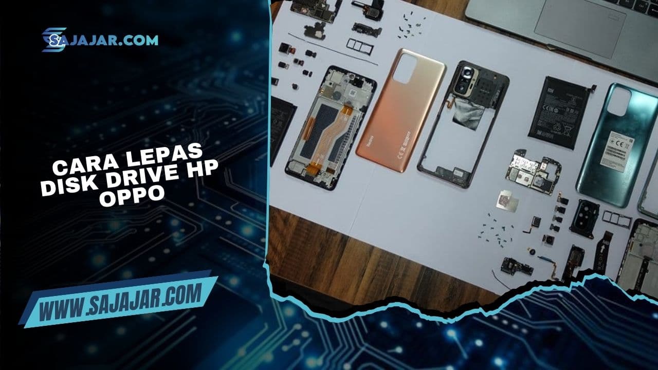Cara Lepas Disk Drive HP OPPO