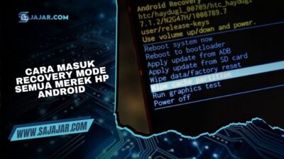 Cara Masuk Recovery Mode Semua Merek HP Android dengan Mudah