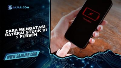 Cara Mengatasi Baterai Stuck di 1 Persen agar HP Normal Kembali