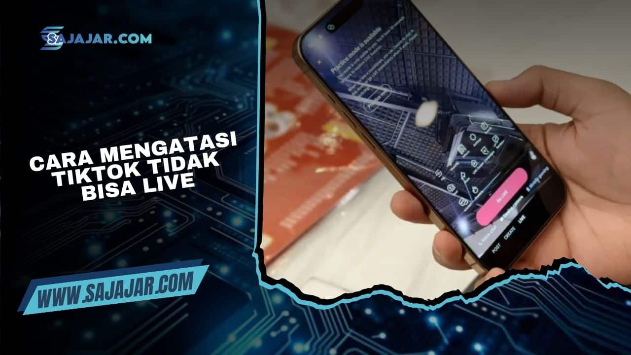 Cara Mengatasi TikTok Tidak Bisa Live