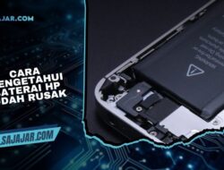 Cara Mengetahui Baterai HP Sudah Rusak atau Belum dengan Mudah