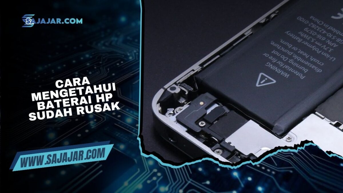 Cara Mengetahui Baterai HP Sudah Rusak atau Belum
