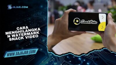 Cara Menghilangkan Watermark Snack Video