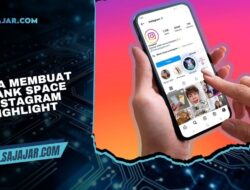 Cara Mudah Membuat Blank Space Instagram Highlight Tanpa Ribet