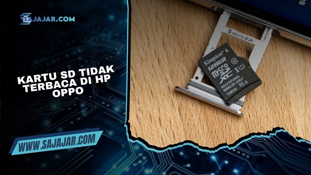 Kartu SD Tidak Terbaca di HP Oppo