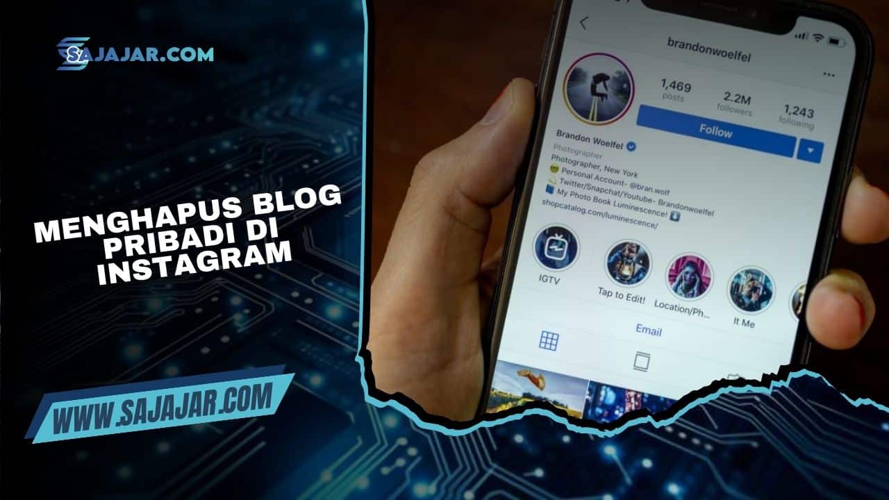 Cara Menghapus Blog Pribadi di Instagram