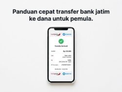 Panduan Lengkap Cara Transfer Saldo Dari Bank Jatim Ke DANA Tahun 2026