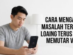 5 Solusi Masalah Terabox Loading Terus Gagal Play Video dan Error, 100% Ampuh!