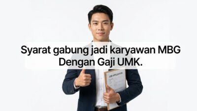 Syarat gabung jadi karyawan MBG dan apakah Gaji MBG UMR