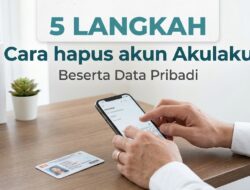5 Langkah Cara Hapus Akun Akulaku Permanen Tanpa Meninggalkan Jejak KTP