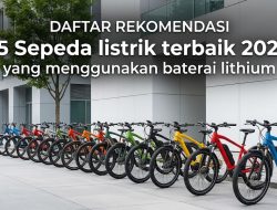 15 Daftar Sepeda Listrik Terbaik 2026 Baterai Lithium Awet Harga 5 Jutaan, Review Lengkap Disini!