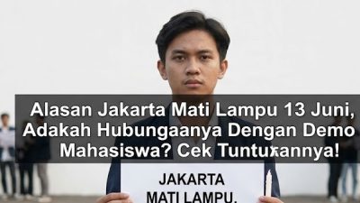 Mencari tahu fakta sebenarnya di balik insiden Jakarta mati lampu 13 juni yang heboh di media sosial.